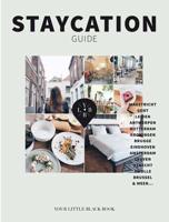 Staycation Guide - Anne de Buck - Hardcover (9789089897695) - thumbnail