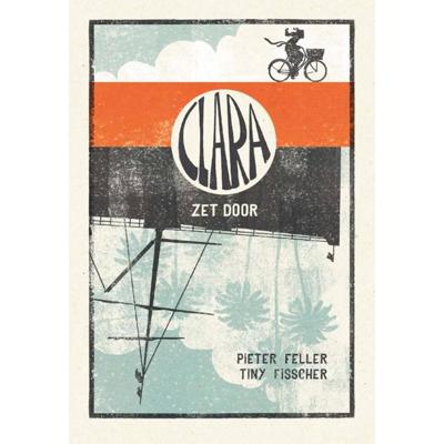Clara zet door (Hardback)
