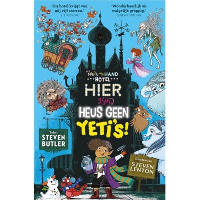Uitgeverij Kluitman Het niets aan de hand hotel. hier zijn heus geen yeti's! Uitgeverij Kluitman Het niets aan de hand hotel. hier zijn heus geen yeti's!