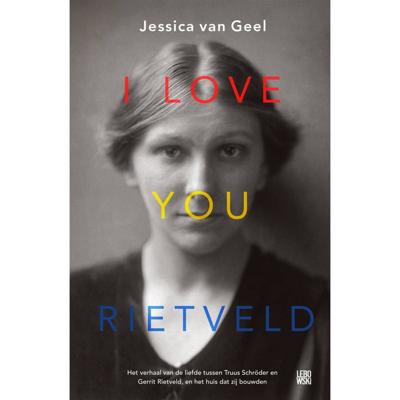 I love you, Rietveld (Paperback)