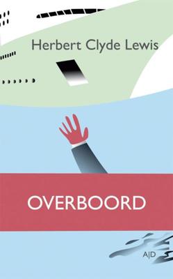 Overboord - Herbert Clyde Lewis - eBook (9789086410927)