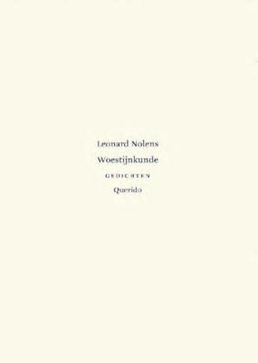 Woestijnkunde - Leonard Nolens - ebook Woestijnkunde - Leonard Nolens - ebook