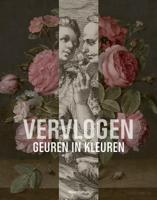 Vervlogen geuren en kleuren (Paperback) - thumbnail