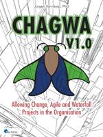 Chagwa V1.0: Allowing Change, Agile and Waterfall Projects in the Organisation (English Edition) - thumbnail