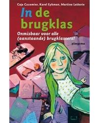 In de brugklas - Caja Cazemier, Karel Eykman, Martine Letterie - ebook