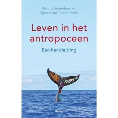 Leven in het antropoceen (Paperback)