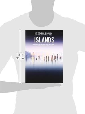 Chester Music Islands - Essential Einaudi A Selection of Songs from Ludovico Einaudi&apos;s "Best Of" Album