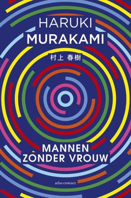 Mannen zonder vrouw - Haruki Murakami - ebook Mannen zonder vrouw - Haruki Murakami - ebook