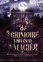 De grimoire van een magiër - Maya A. Miller - ebook - thumbnail