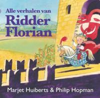 Gottmer Uitgevers Groep Alle verhalen van ridder florian - thumbnail