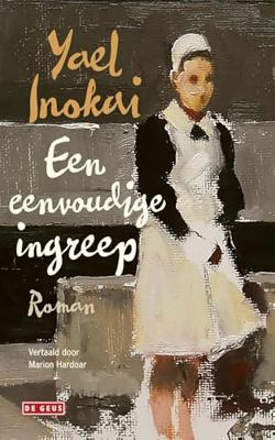 Een eenvoudige ingreep - Yael Inokai - ebook