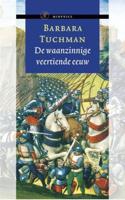 De waanzinnige veertiende eeuw - Barbara Tuchman - ebook - thumbnail