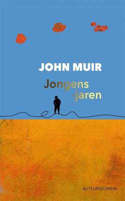 Jongensjaren - John Muir - ebook