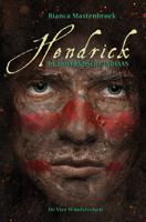 Hendrick, de Hollandsche indiaan - Bianca Mastenbroek - ebook - thumbnail