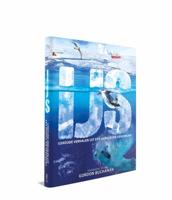 Mondikaarten Ijs - ijskoude verhalen uit een wereld die verdwijnt - thumbnail