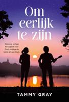 Om eerlijk te zijn - Tammy L Gray - ebook - thumbnail