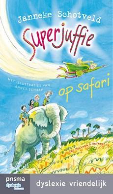 Superjuffie op safari - Janneke Schotveld - ebook