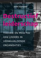 Destructief leiderschap - Joost Kampen - ebook - thumbnail