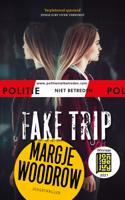 Fake trip - Margje Woodrow - ebook - thumbnail