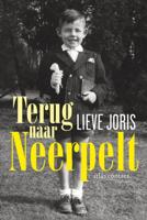 Terug naar Neerpelt - Lieve Joris - Paperback (9789045037165) - thumbnail