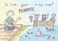 Ik lust geen plastic in mijn soep! (Hardback) - thumbnail