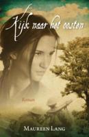 Kijk naar het oosten - Maureen Lang - ebook - thumbnail