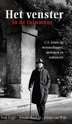 Het venster in de tuinmuur - Ewald Mackay, Johan van Wijk, Tom Hage - eBook (9789462789326) Het venster in de tuinmuur - Ewald Mackay, Johan van Wijk, Tom Hage - eBook (9789462789326)