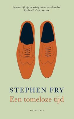 Een tomeloze tijd - Stephen Fry - ebook