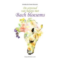 De eenvoud van balans met Bach Bloesems (Paperback) - thumbnail