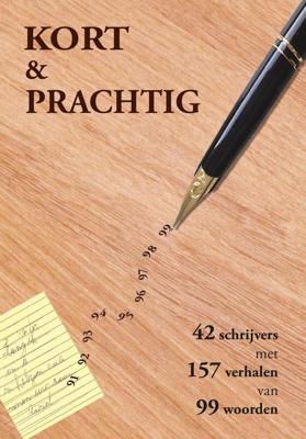 Kort & Prachtig - Diverse Auteurs - ebook