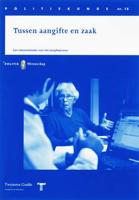 Tussen aangifte en zaak - F. van der Laan, L.A.J. Schoenmakers, W. Landman - Paperback (9789035241558) - thumbnail