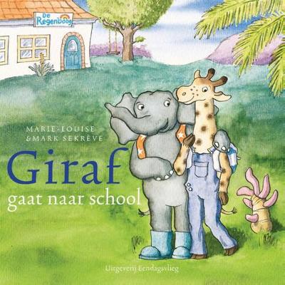 Giraf gaat naar school (Hardback)