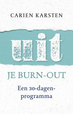 Uit je burnout - Carien Karsten - ebook