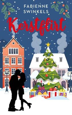Kerstflirt - Fabienne Swinkels - ebook
