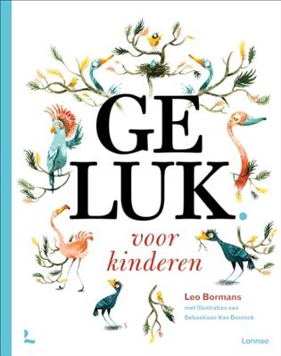 Geluk voor kinderen (Hardback)