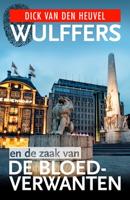 Wulffers en de zaak van de bloedverwanten - Dick van den Heuvel, Simon de Waal - ebook - thumbnail