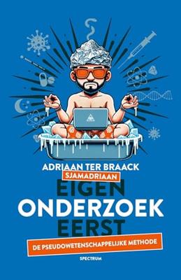 Eigen onderzoek eerst (Paperback)