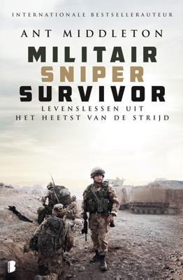 Militair, sniper, survivor - Ant Middleton - ebook