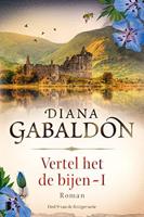 Vertel het de bijen - I - Diana Gabaldon - ebook - thumbnail