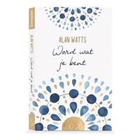 Word wat je bent (Paperback) - thumbnail