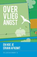 Over vliegangst en hoe je ervan afkomt (Paperback) - thumbnail