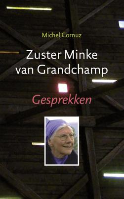 Zuster Minke van grandchamp - Michel Cornuz - ebook