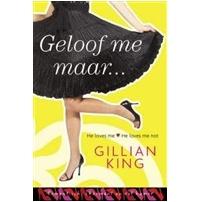 Geloof me maar - Gillian King - ebook