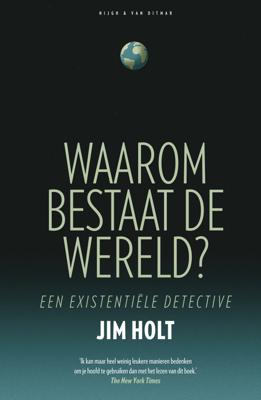 Waarom bestaat de wereld? - Jim Holt - ebook Waarom bestaat de wereld? - Jim Holt - ebook