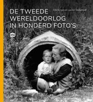 De Tweede Wereldoorlog in honderd foto's - Erik Somers, Laurien Vastenhout - Hardcover (9789462583672) - thumbnail