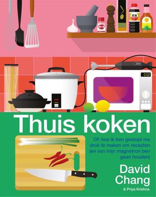 Thuis koken - David Chang - ebook