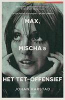 Max, Mischa & het Tet-offensief - Johan Harstad - Paperback (9789057599187) - thumbnail