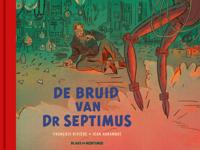 De verloofde van Dokter Septimus (Hardback) - thumbnail