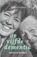 De vijfde dementie - Evelien Pullens - ebook - thumbnail