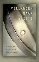 Verlangen naar stilte / druk 1 - Mientje Luiken - ebook - thumbnail